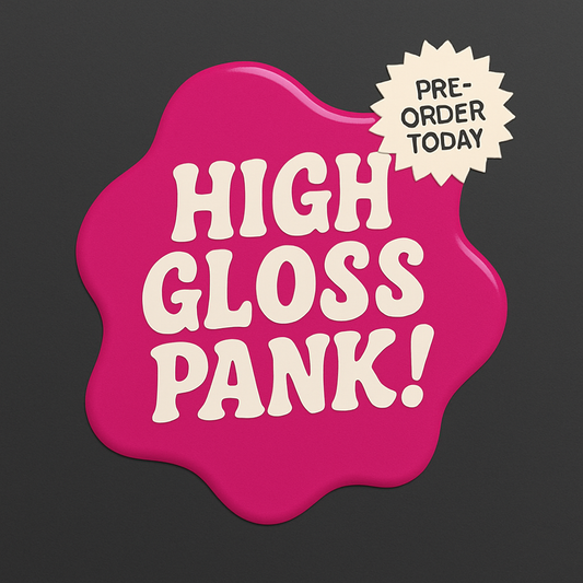 High gloss Pank!